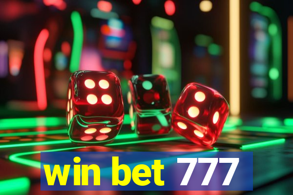 win bet 777